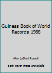 Mass Market Paperback Guiness Book of World Records 1988 Book