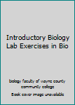 Spiral-bound Introductory Biology Lab Exercises in Bio Book