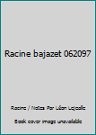 Paperback Racine bajazet 062097 [French] Book