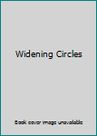Widening Circles