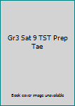 Hardcover Gr3 Sat 9 TST Prep Tae Book