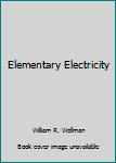 Hardcover Elementary Electricity Book