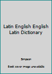 Hardcover Latin English English Latin Dictionary Book