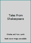 Tales From Shakespeare