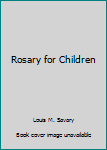 Paperback Rosary for Children Book