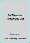 Hardcover Ie Theories Personality 10e Book