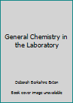 Unknown Binding General Chemistry in the Laboratory Book