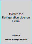Paperback Master the Refrigeration License Exam Book