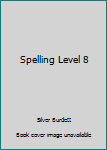 Hardcover Spelling Level 8 Book