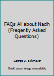 Paperback FAQs All about Nadh (Freqently Asked Questions) Book