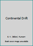 Continental Drift