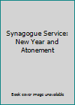 Unknown Binding Synagogue Service: New Year and Atonement Book