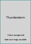 Hardcover Thunderstorm Book