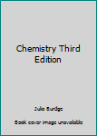 Chemistry Third Edition