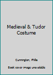 Hardcover Medieval & Tudor Costume Book