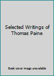 Leather Bound Selected Writings of Thomas Paine Book