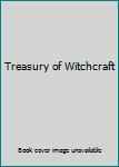 Hardcover Treasury of Witchcraft Book