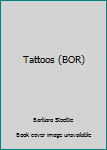 Hardcover Tattoos (BOR) Book