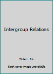 Paperback Intergroup Relations Book