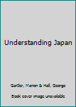Hardcover Understanding Japan Book