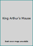 Paperback King Arthur's Mouse Book