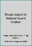 Paperback Rhode Island Air National Guard Aviation Book