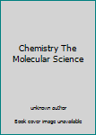 Unknown Binding Chemistry The Molecular Science Book