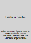 Fiesta in Seville.