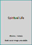 Paperback Spiritual Life Book