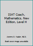 Paperback ISAT Coach, Mathematics, New Edition, Level H Book