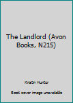 Mass Market Paperback The Landlord (Avon Books, N215) Book