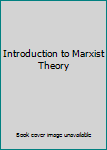 Paperback Introduction to Marxist Theory Book