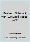 Paperback Beatles : Notebook with 100 Lined Pages, 6x9'' Book