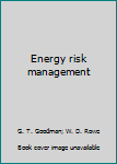 Hardcover Energy risk management Book