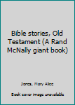 Bible stories, Old Testament