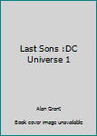 Hardcover Last Sons :DC Universe 1 Book