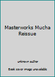 Hardcover Masterworks Mucha Reissue Book