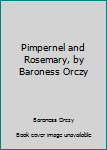 Pimpernel and Rosemary