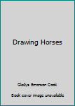 Hardcover Drawing Horses Book
