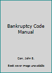 Hardcover Bankruptcy Code Manual Book