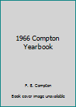 Hardcover 1966 Compton Yearbook Book