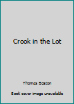 The Crook in the Lot