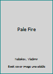 Pale Fire