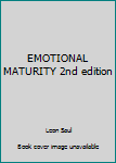 Hardcover EMOTIONAL MATURITY 2nd edition Book