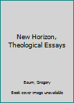 Paperback New Horizon, Theological Essays Book