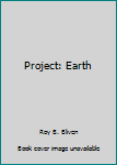 Mass Market Paperback Project: Earth Book