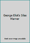 Hardcover George Eliot's Silas Marner Book