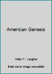 Paperback American Genesis Book