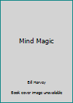 Paperback Mind Magic Book