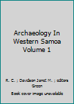 Paperback Archaeology In Western Samoa Volume 1 Book